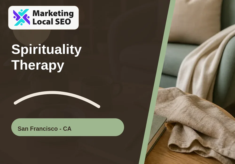 Spirituality Therapy in San Francisco, CA