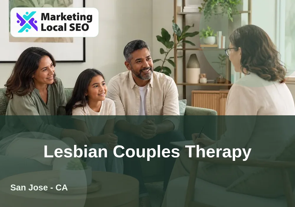 Lesbian Couples Therapy in San Jose, CA