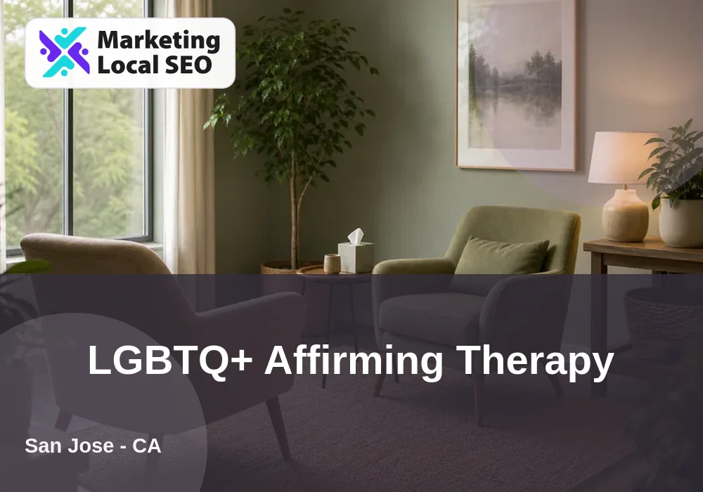 LGBTQ+ Affirming Therapy in San Jose, CA