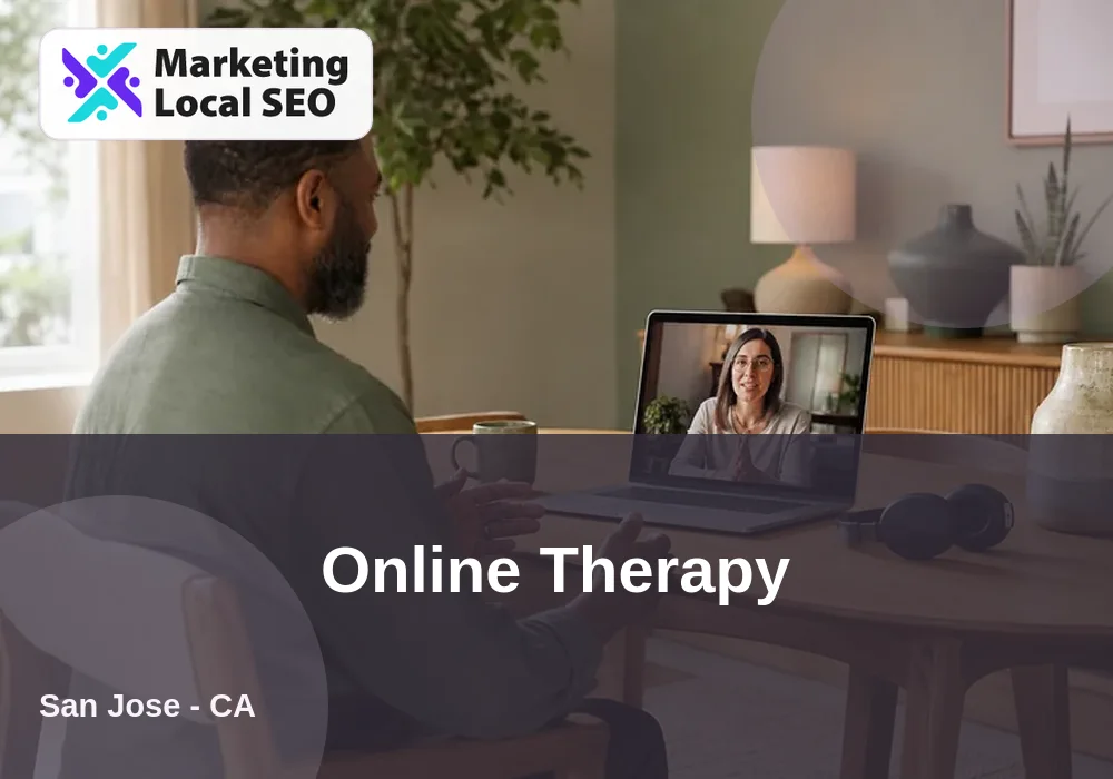 Online Therapy in San Jose, CA