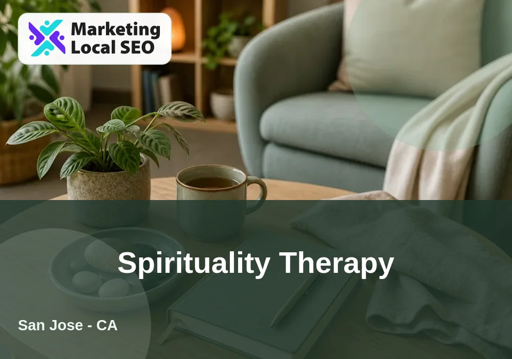 Spirituality Therapy in San Jose, CA