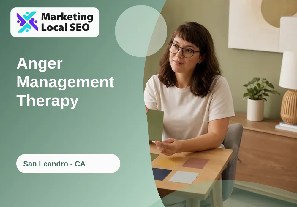 Anger Management Therapy in San Leandro, CA