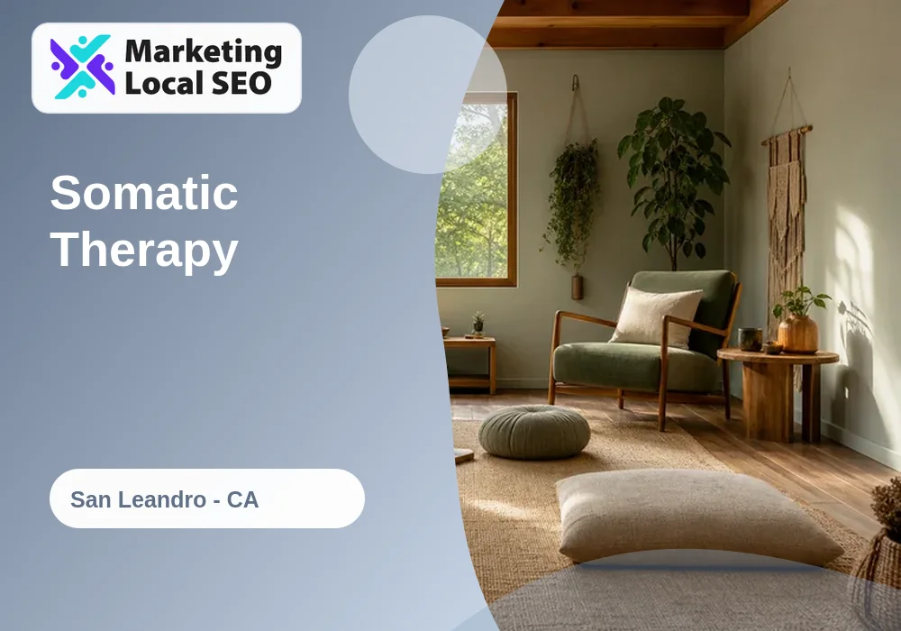 Somatic Therapy in San Leandro, CA