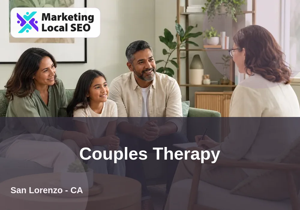Couples Therapy in San Lorenzo, CA