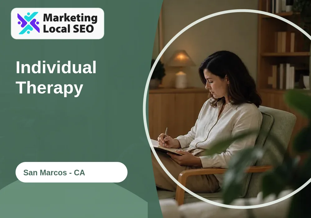 Individual Therapy in San Marcos, CA