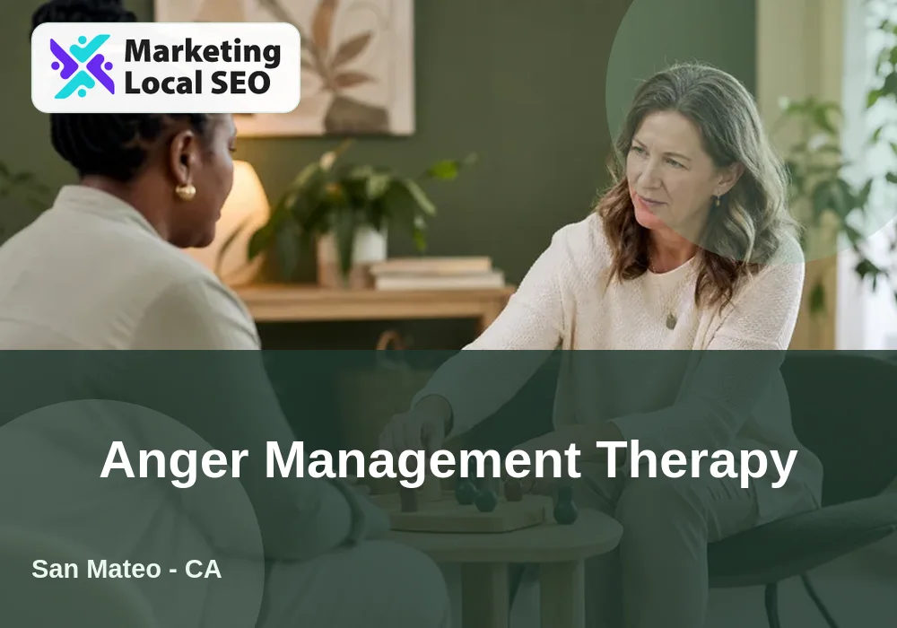 Anger Management Therapy in San Mateo, CA