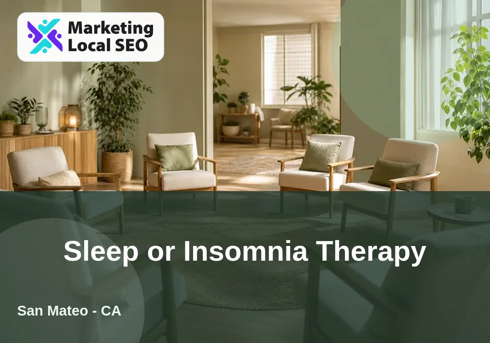 Sleep or Insomnia Therapy in San Mateo, CA