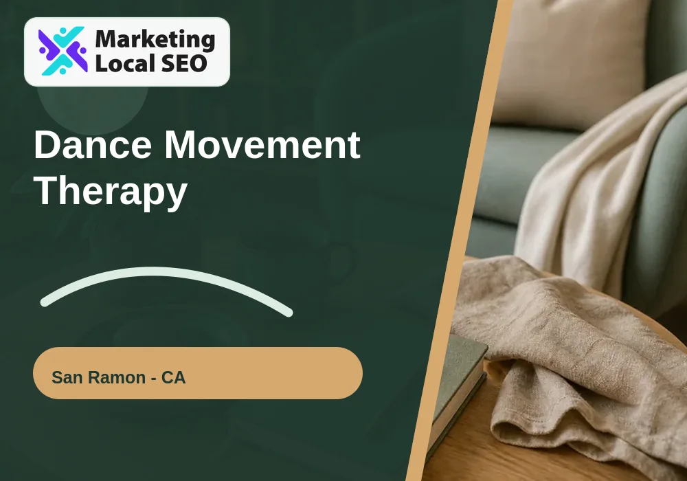 Dance Movement Therapy in San Ramon, CA