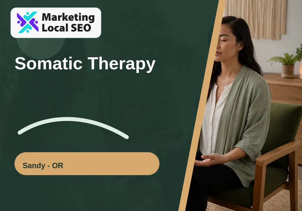 Somatic Therapy in Sandy, OR
