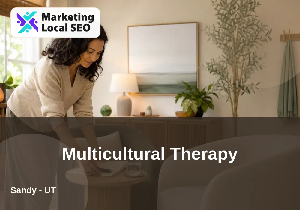 Multicultural Therapy in Sandy, UT
