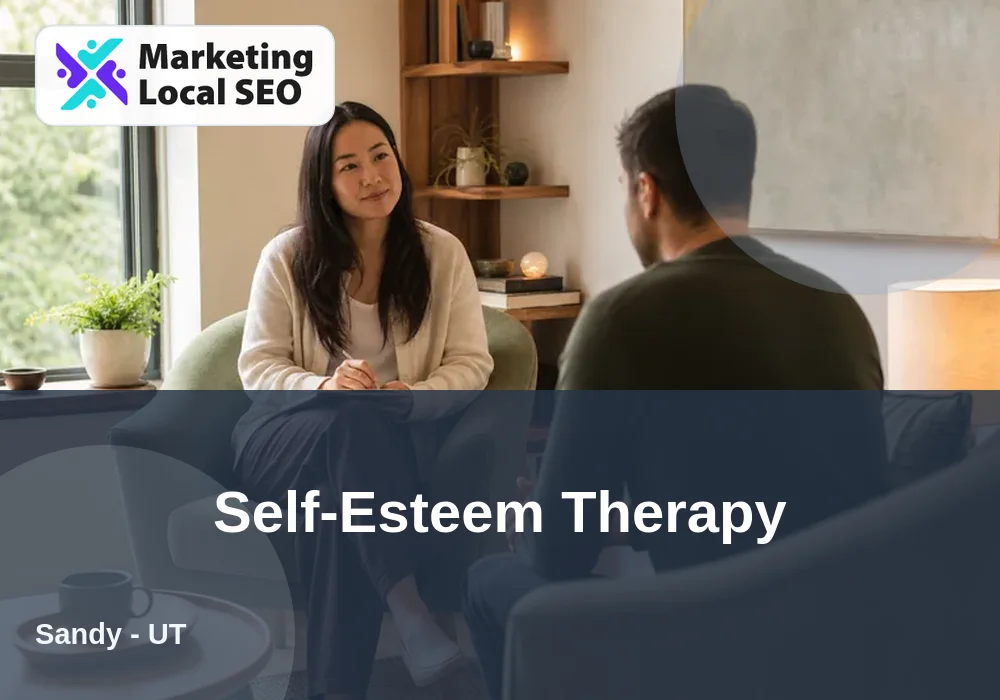 Self-Esteem Therapy in Sandy, UT