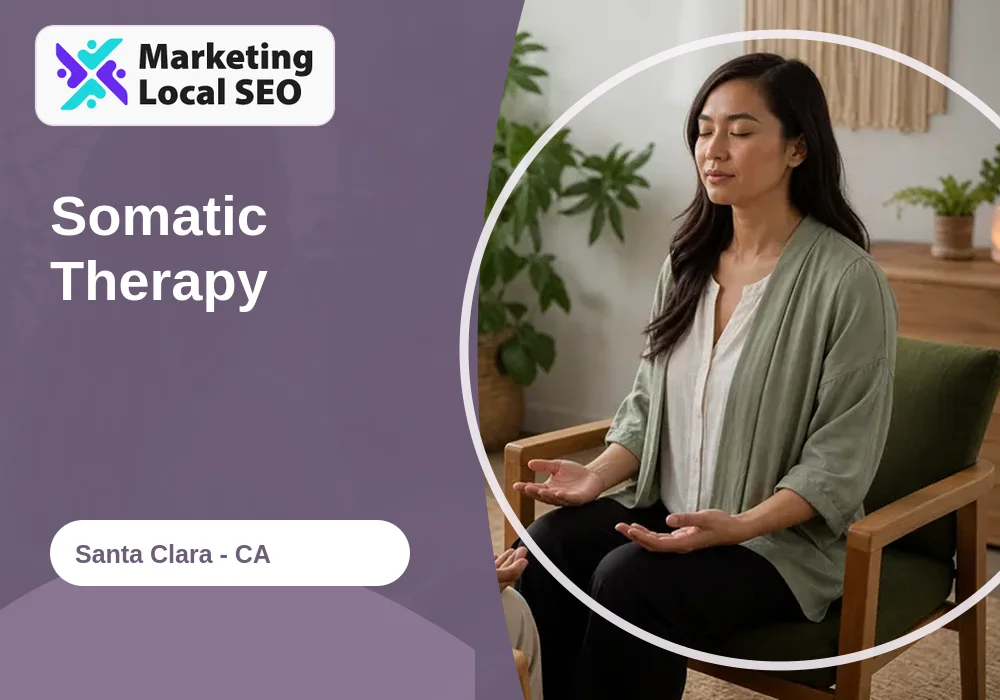 Somatic Therapy in Santa Clara, CA