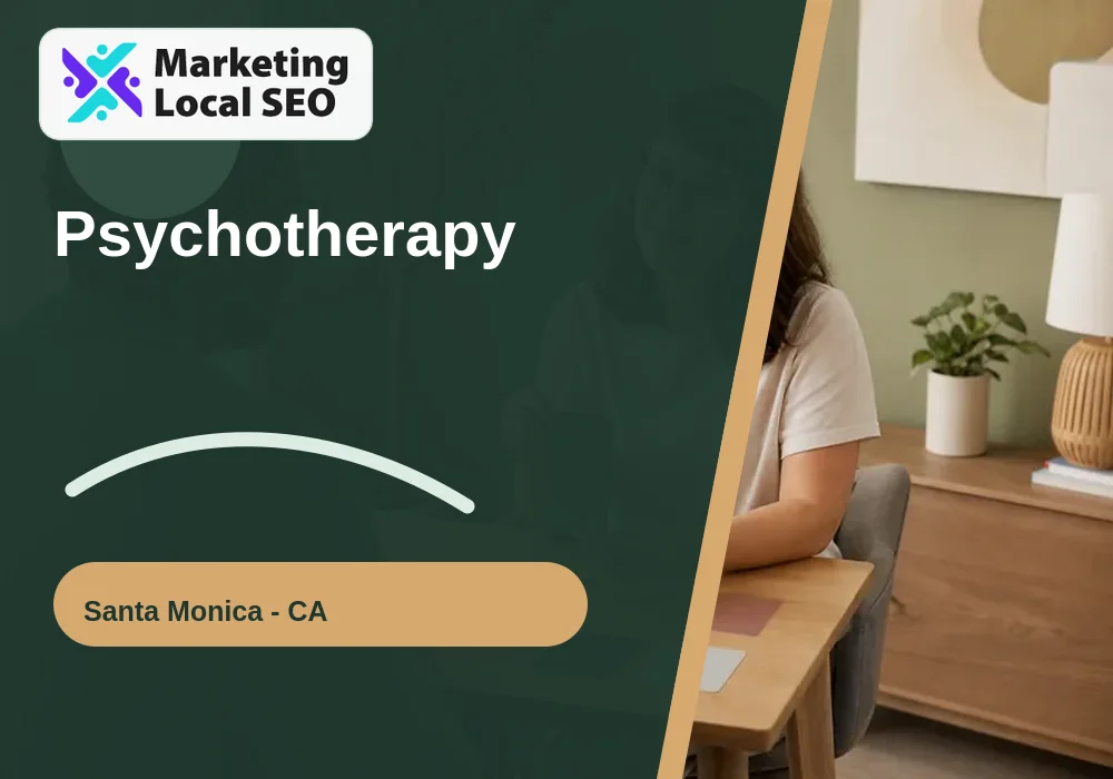 Psychotherapy in Santa Monica, CA