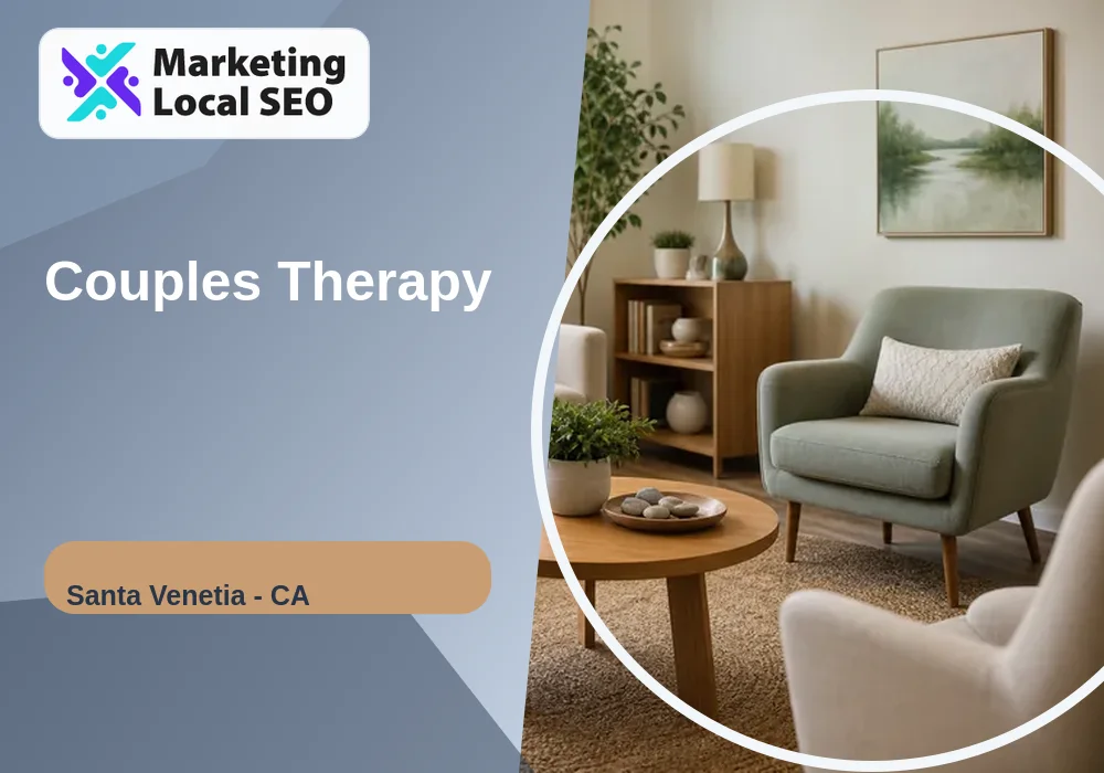 Couples Therapy in Santa Venetia, CA