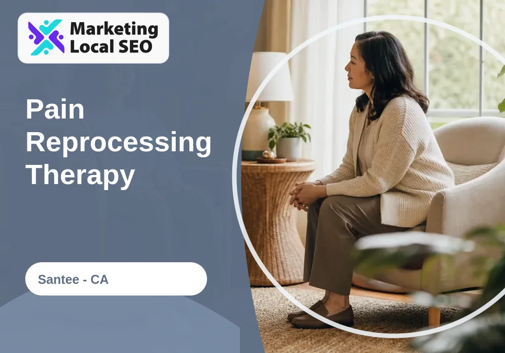 Pain Reprocessing Therapy in Santee, CA