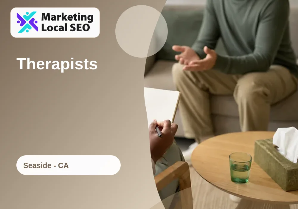 Therapists in Seaside, CA
