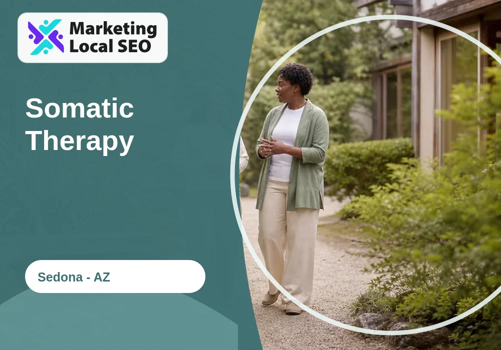 Somatic Therapy in Sedona, AZ
