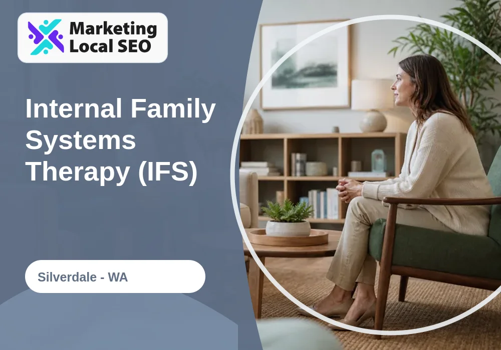 Internal Family Systems Therapy (IFS) in Silverdale, WA