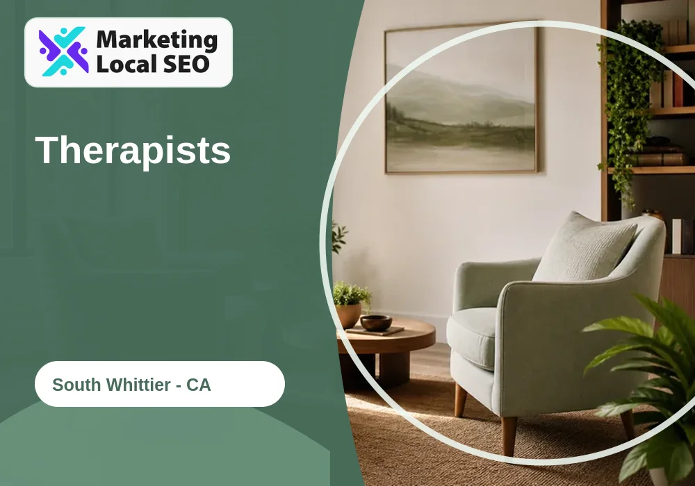 Therapists in South Whittier, CA