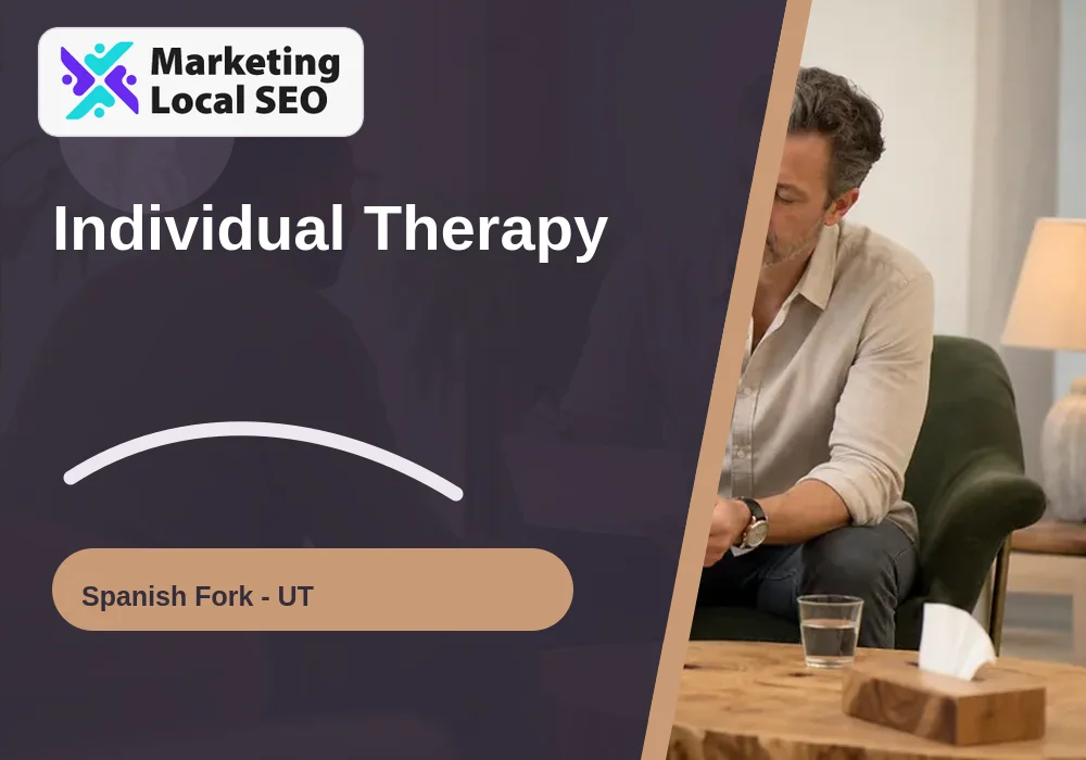 Individual Therapy in Spanish Fork, UT