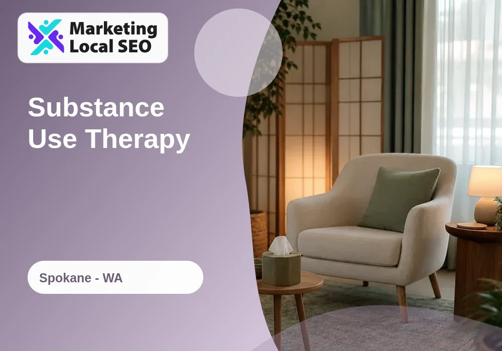 Substance Use Therapy in Spokane, WA