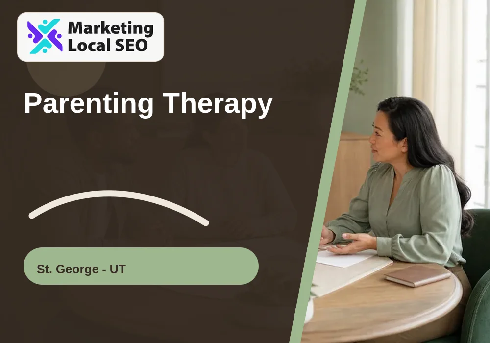 Parenting Therapy in St. George, UT