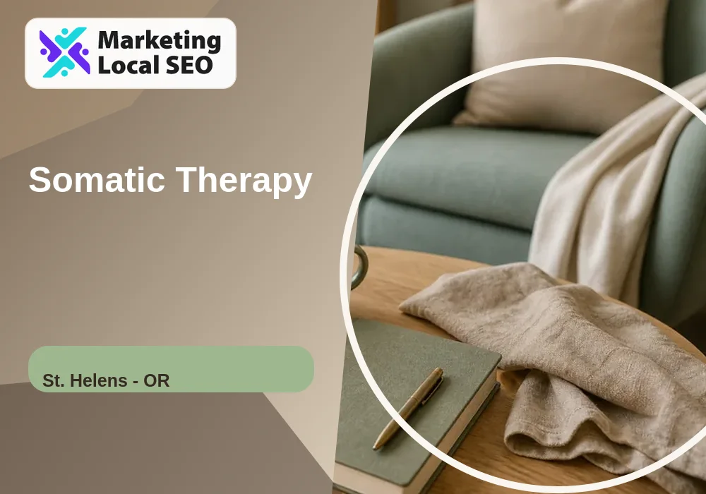 Somatic Therapy in St. Helens, OR