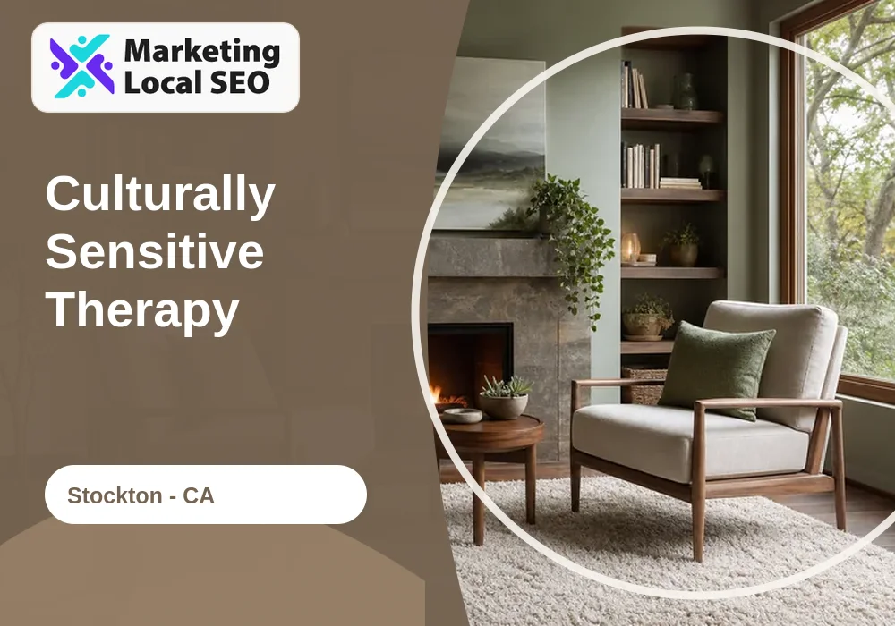Culturally Sensitive Therapy in Stockton, CA