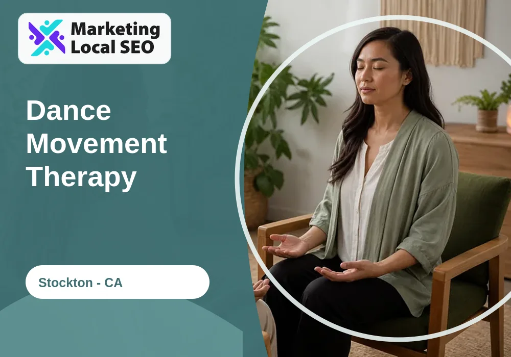 Dance Movement Therapy in Stockton, CA