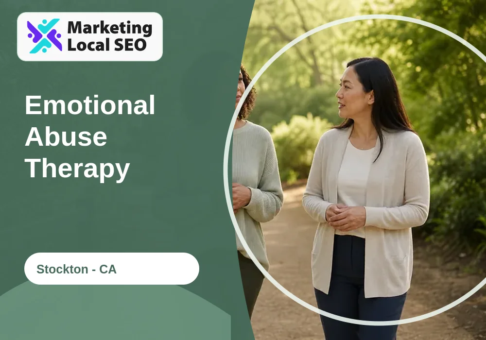 Emotional Abuse Therapy in Stockton, CA