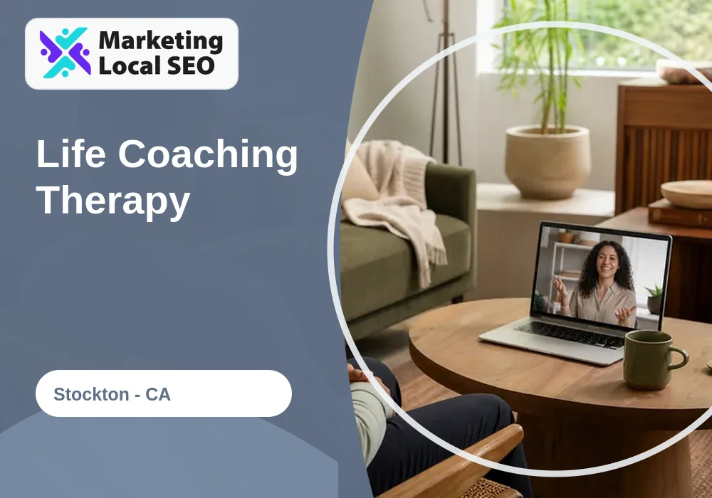 Life Coaching Therapy in Stockton, CA