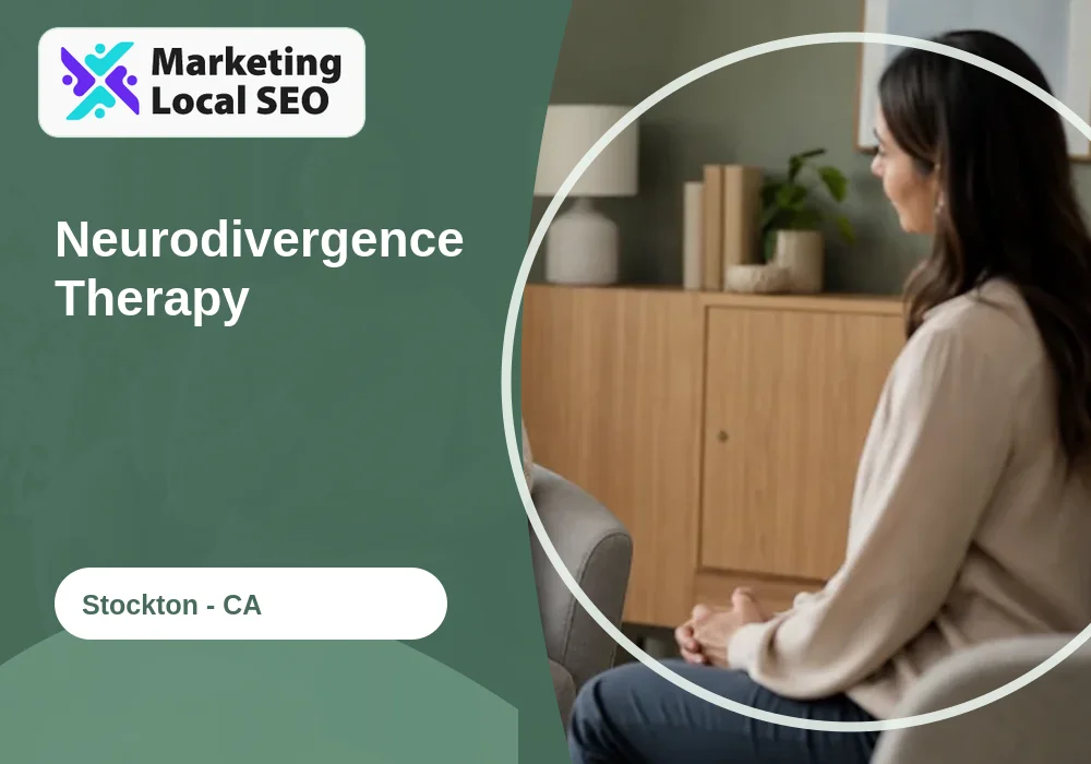 Neurodivergence Therapy in Stockton, CA