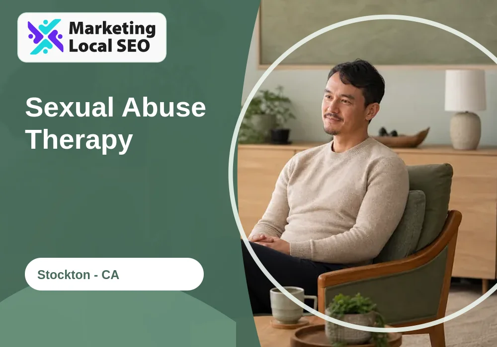 Sexual Abuse Therapy in Stockton, CA