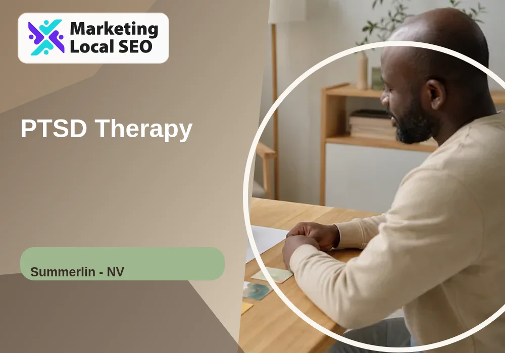 PTSD Therapy in Summerlin, NV