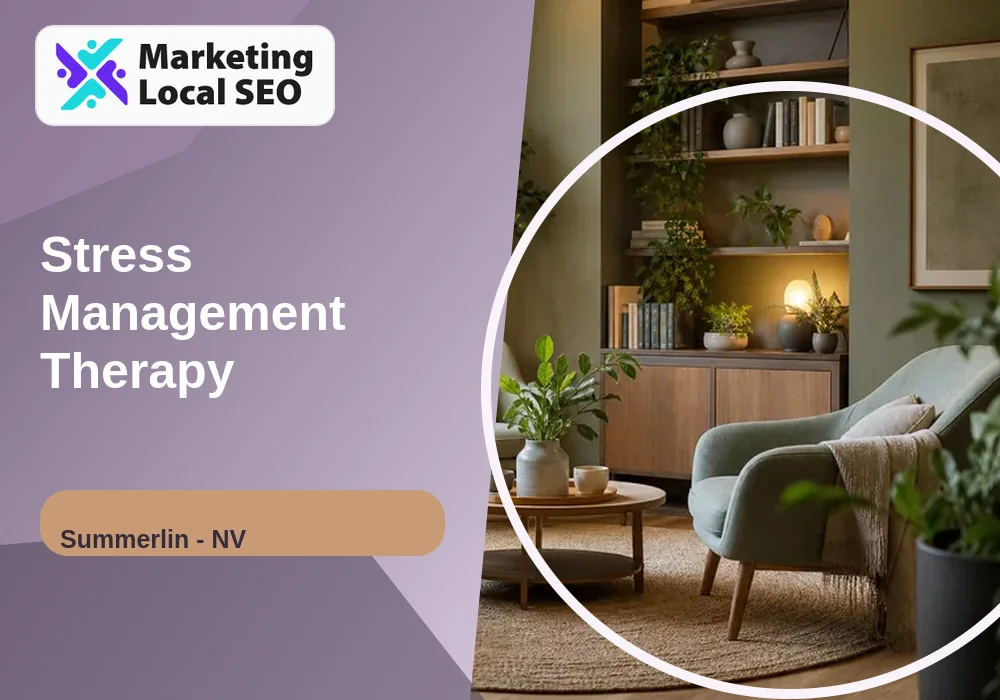 Stress Management Therapy in Summerlin, NV