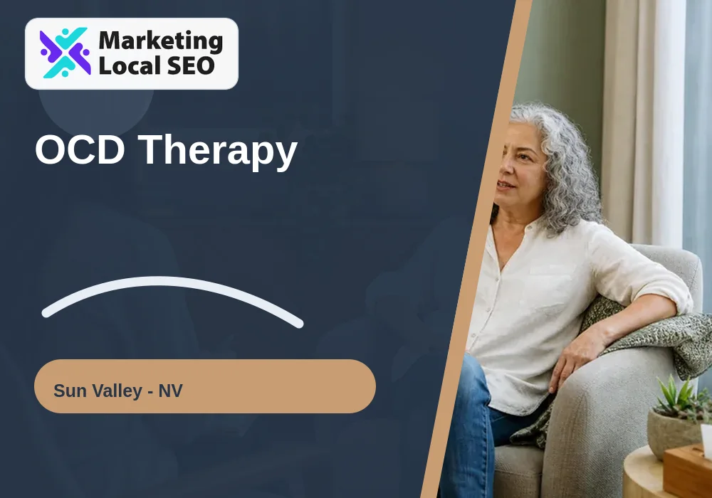 OCD Therapy in Sun Valley, NV