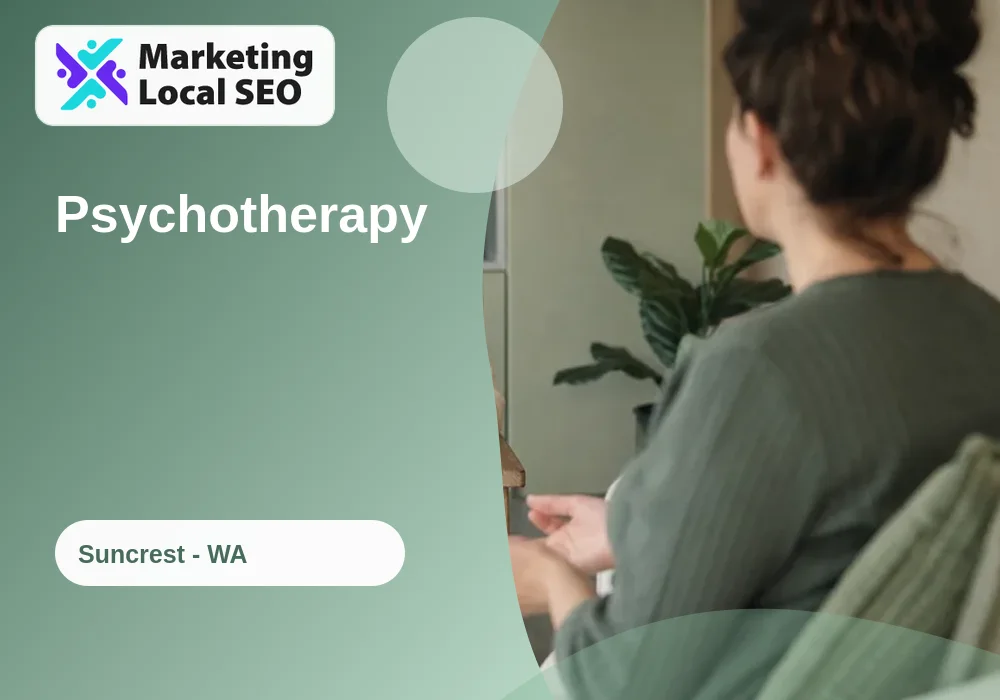 Psychotherapy in Suncrest, WA