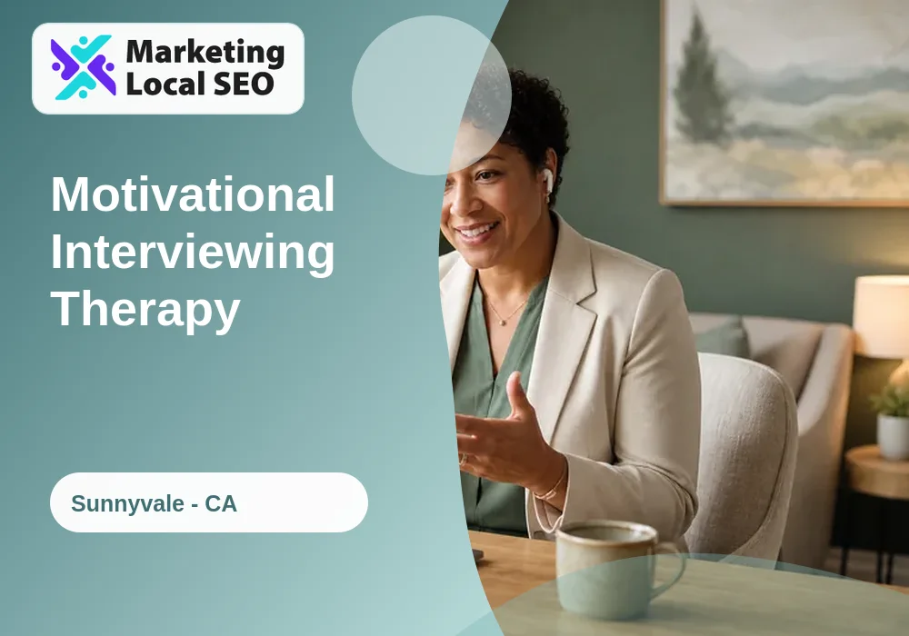 Motivational Interviewing Therapy in Sunnyvale, CA