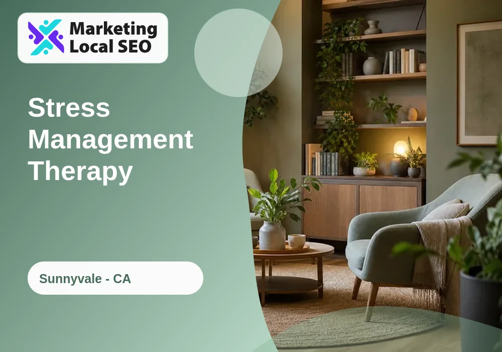 Stress Management Therapy in Sunnyvale, CA