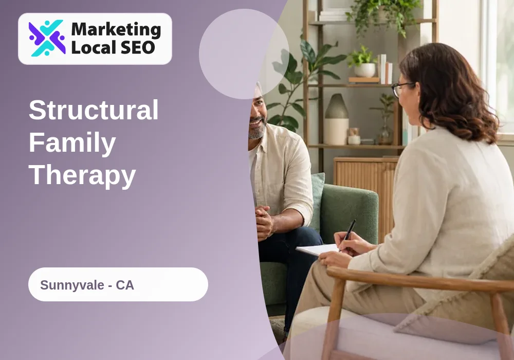 Structural Family Therapy in Sunnyvale, CA