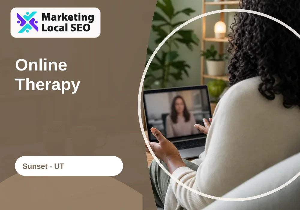 Online Therapy in Sunset, UT