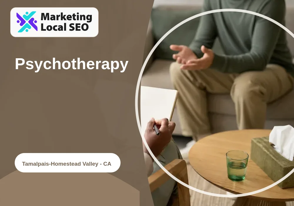 Psychotherapy in Tamalpais-Homestead Valley, CA