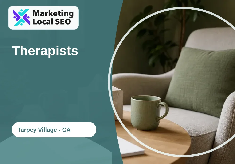 Therapists in Tarpey Village, CA