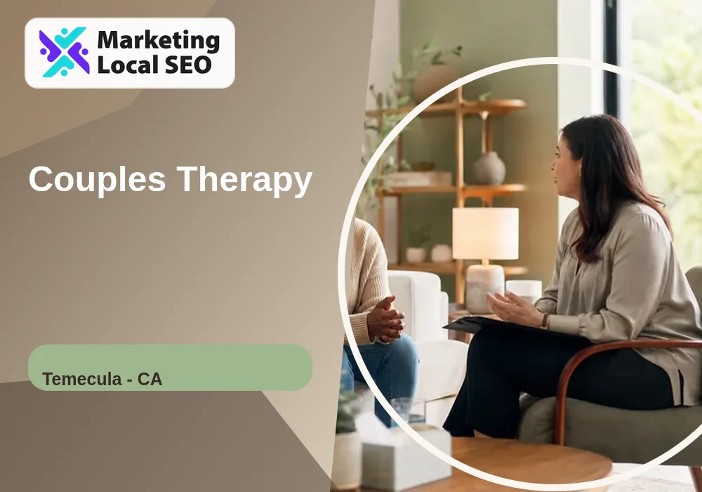 Couples Therapy in Temecula, CA