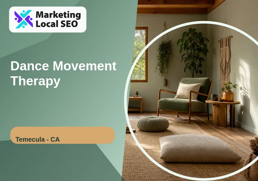 Dance Movement Therapy in Temecula, CA