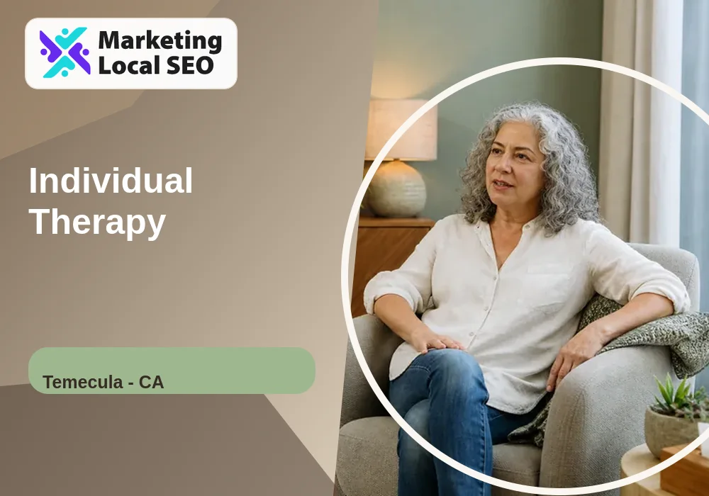 Individual Therapy in Temecula, CA