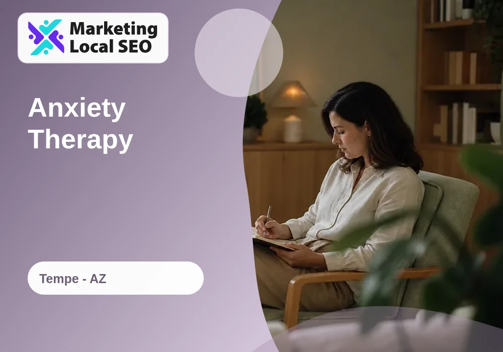 Anxiety Therapy in Tempe, AZ