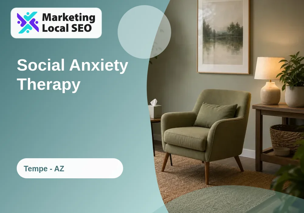 Social Anxiety Therapy in Tempe, AZ