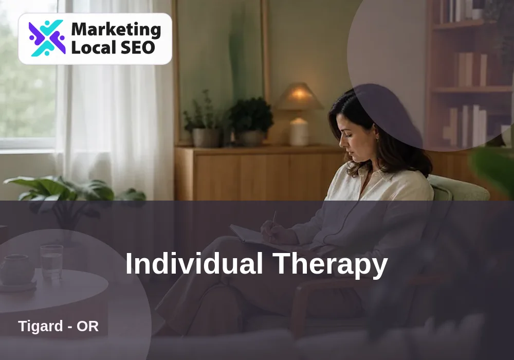 Individual Therapy in Tigard, OR