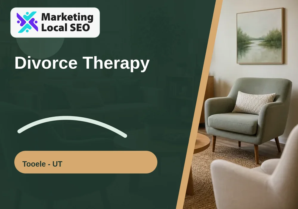 Divorce Therapy in Tooele, UT